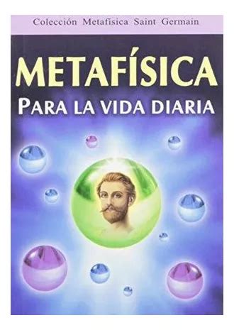 Libro Metafisica Para La Vida Diaria Antologia Bo Original Cuotas