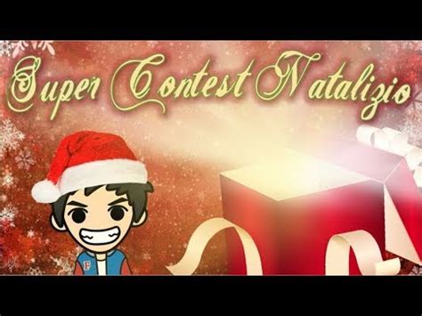 SUPER CONTEST NATALIZIO Concluso YouTube