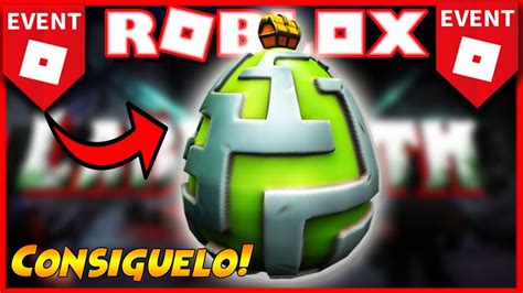 Evento Consigue El Huevo Laberinto Daedelegg Roblox Egg Hunt