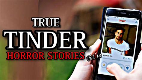 3 True Disturbing Tinder Horror Stories Vol 14 Scarystories