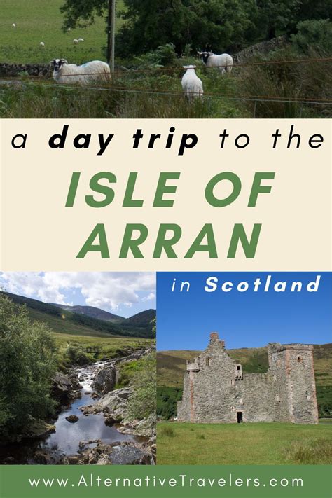 A Day Trip To Isle Of Arran Aka Scotland In Miniature Alternative