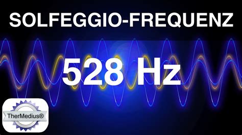 Solfeggio Frequenz 528 Hz Transformation Heilung Der Dna Youtube