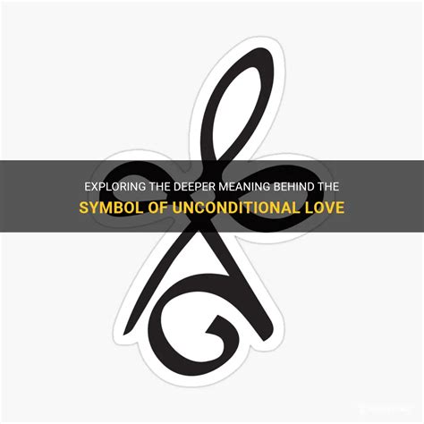 Exploring The Deeper Meaning Behind The Symbol Of Unconditional Love ...