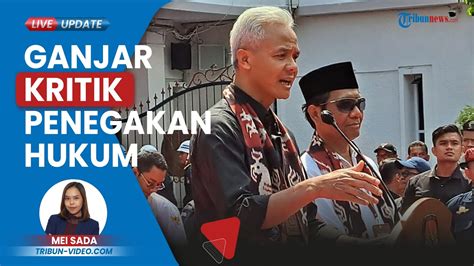 Ganjar Dikritik Tkn Karena Beri Rapor Merah Penegakan Hukum Era Jokowi