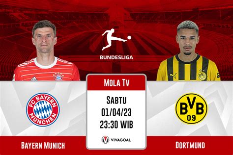 Bayern Munich Vs Dortmund Prediksi Jadwal Dan Link Live Streaming