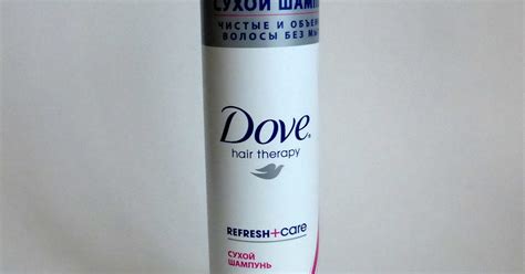 Dove Refresh+Care Сухой шампунь | Beauty Blog by Svetlana Russkih