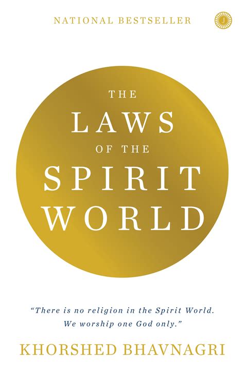 The Laws of the Spirit World: Khorshed Bhavnagi: 9788179929858: Books