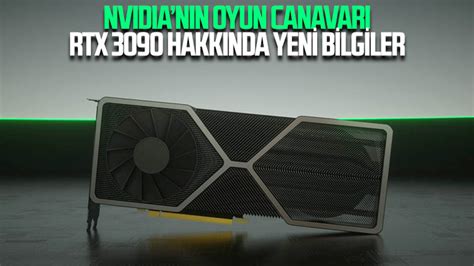 Nvidia'nın güçlü RTX 3090 ekran kartının fiyatı ortaya çıktı
