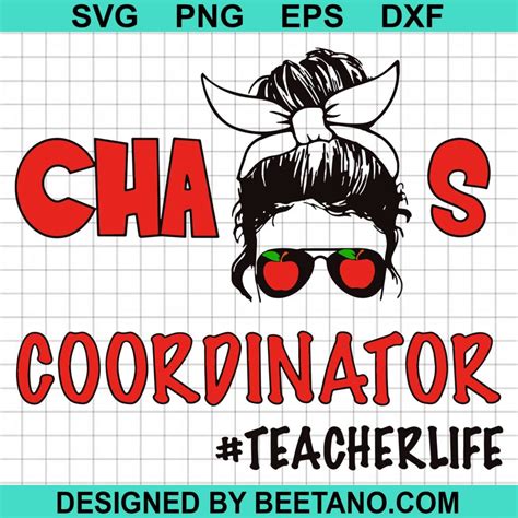 Chaos Coordinator Teacher Life SVG, Chaos Coordinator SVG