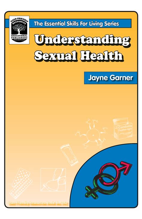 Understanding Sexual Health Essential Skills For Living User