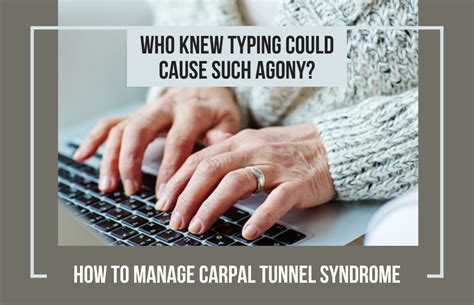 How To Manage Carpal Tunnel Syndrome