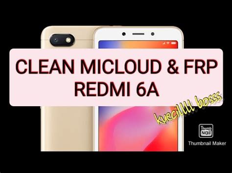 Clean Micloud Frp Redmi A Tanpa Ufi Done Youtube