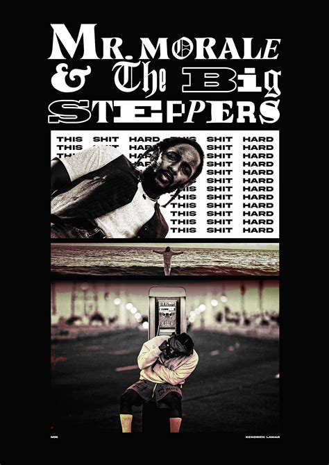 Mr Morale And The Big Steppers Poster Design Rkendricklamar