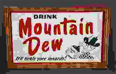 Drink Mountain Dew "it'll Tickle Yore Innards" W/logo Metal Sign (tac ...