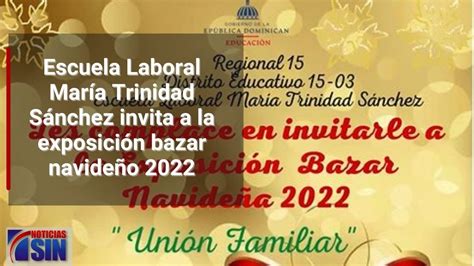 Se realizará bazar navideño en la escuela María Trinidad Sánchez YouTube