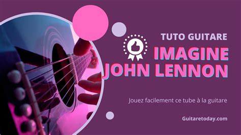 Tuto Guitare Facile John Lennon Imagine YouTube