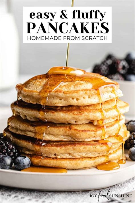 Best Pancake Recipe Homemade Pancakes From Scratch JoyFoodSunshine