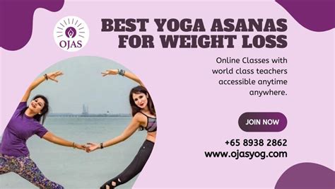 Best Yoga Asanas For Weight Loss Ojas Yoga Wellness