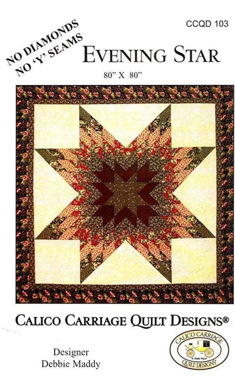 Evening Star Quilt Pattern From Calico Carriage Quilt Designs Etsy Star Quilt Patterns