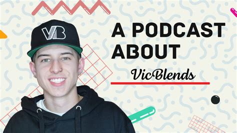 vicblends – A Podcast About Nothing