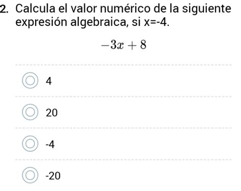 Solved Calcula El Valor Num Rico De La Siguiente Expresi N