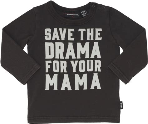 Save The Drama For Your Mama Long Sleeve Tshirt T Shirt X