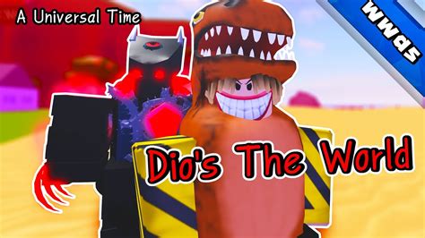 A Universal Time มือถือก็เล่นได้ รีวิวdio S The Worldและสอนนิดหน่อย Roblox Youtube