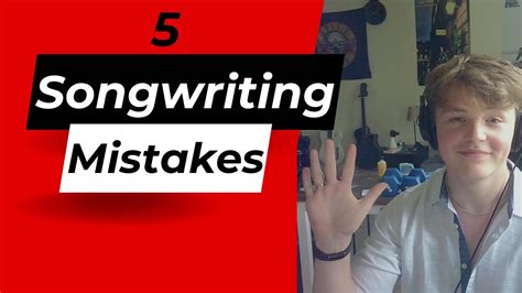 5 Songwriting Mistakes Lyrics Melody YouTube