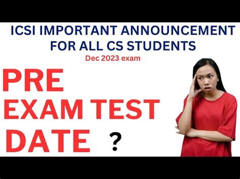 Icsi Important Announcement Regarding Pre Test Last Date For December