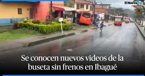 Se Conocen Nuevos Videos Y Detalles De Los Heridos De La Buseta Sin