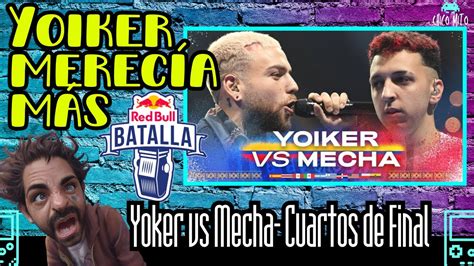 ERA CLARA DE YOIKER YOIKER Vs MECHA Cuartos Red Bull Batalla