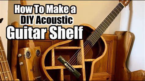 How To Make A DIY Acoustic Guitar Shelf YouTube