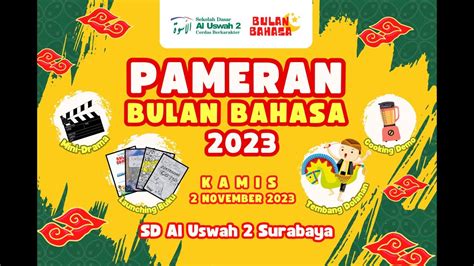 Live Pameran Bulan Bahasa Sd Al Uswah Surabaya Youtube