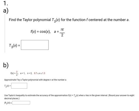 Solved Find The Taylor Polynomial T3x For The Function F