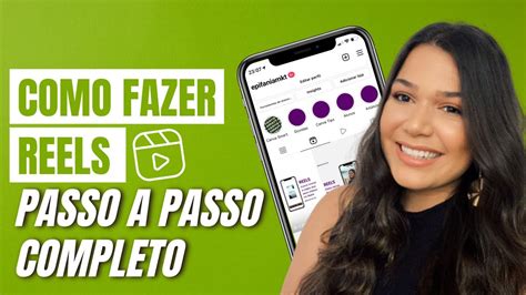 Como Fazer Reels No Instagram Passo A Passo Youtube