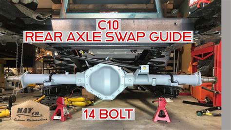 C10 Rear Axle Swap Guide Any Gm With Trailing Arms Youtube