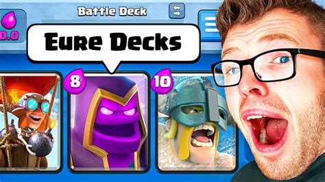 Ich Spiele Bewerte Eure Decks Und Verzweifle Clash Royale