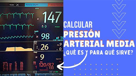 Cómo se calcula la PRESION ARTERIAL MEDIA Qué es y para qué sirve