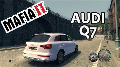 Mafia 2 Audi Q7 Car Mod Install Youtube