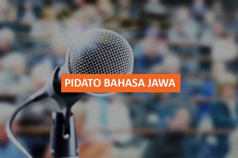 6 Contoh Pidato Bahasa Jawa Tentang Perpisahan Sekolah Inspirasi