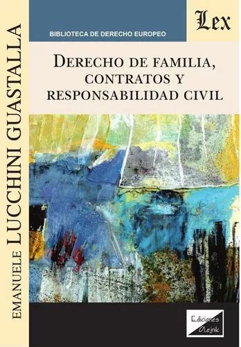 Derecho De Familia Contratos Y Responsabilidad Civil Meses Sin Intereses