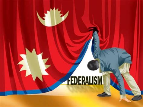 Federalism In Nepal - The Federal System Of Government In Nepal