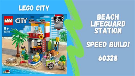 Lego City Beach Lifeguard Station 60328 Speed Build Youtube