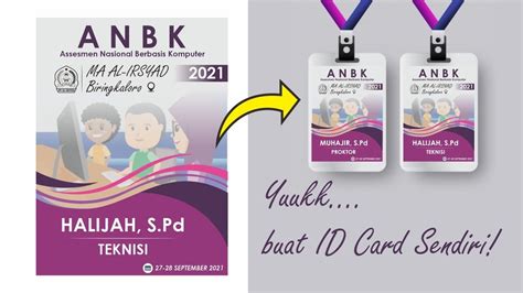 Cara Desain Id Card Proktor Anbk Teknisi Dan Panitia Lainnya Gratis