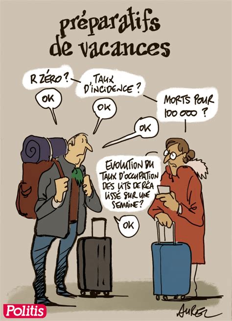 Les Dessins De La Semaine D Aurel Vacances Et Joffrin 2022