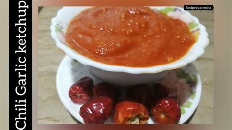 Chili Garlic Ketchup Chili Sauce Homemade Chili Garlic Ketchup