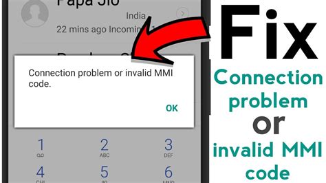 How To Fix Connection Problem Or Invalid MMI Code On Android