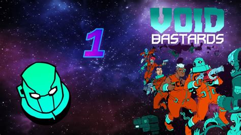 UN PEQUEÑO RECORRIDO VOID BASTARDS LAS FLIPANTES AVENTURAS DE LOS