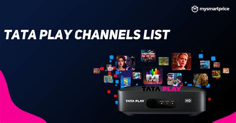 Tata Play Channel List 2023 List Of Full Tata Play Channels Prices