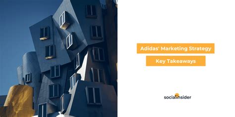 Key Takeaways From Adidas Social Media Strategy Socialinsider